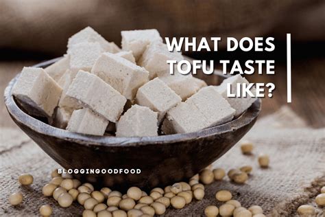 What Does Tofu Taste Like [5 Different Flavors]