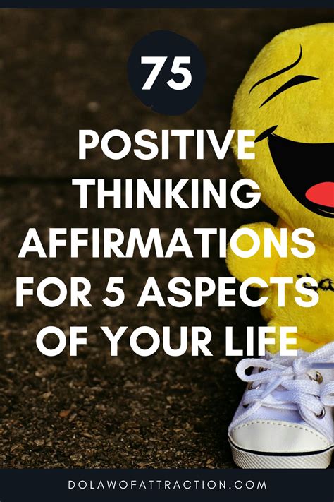 75 Positive Thinking Affirmations To Change Your Life Positive