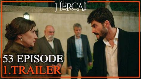 Hercai Episode 53 Trailer English Subtitle Turkish Tv Series