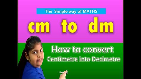 Cm To Dm Conversion Cm To Dm How To Convert Centimeter To Decimeter