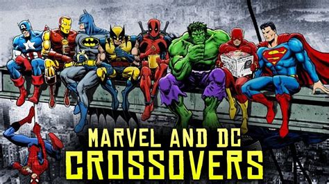 10 Marvel And Dc Crossovers You Need To Know Youtube
