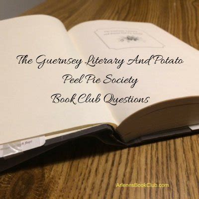 It's just a lovely story about how books can serve as a bond. The Guernsey Literary And Potato Peel Pie Society Book ...