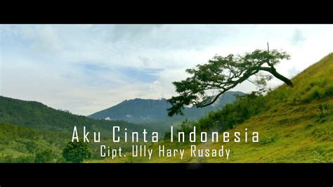Ully Hary Rusady Aku Cinta Indonesia Cover Youtube
