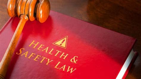 Health And Safety Law Becoming A Health And Safety Lawyer