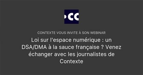 Loi sur l espace numérique un DSA DMA à la sauce française Venez