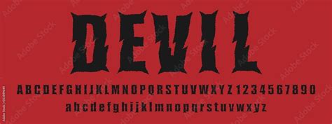 Devil Style Font Alphabets And Numbers Letters Design Vector