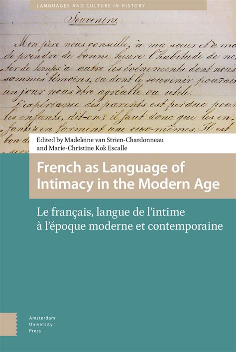 French As Language Of Intimacy In The Modern Age Amsterdam University