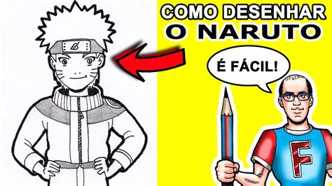 Como Desenhar O Naruto Inteiro FÁcil Passo A Passo Youtube