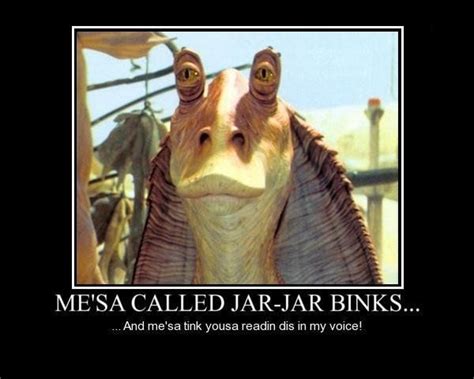 Jar Jar Binks Meme Star Wars Pinterest Jars