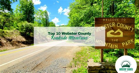 Top 10 Webster County Roadside Attractions Webster County Tourism