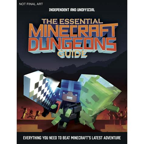 The Essential Minecraft Dungeons Guide The Complete Guide To Becoming