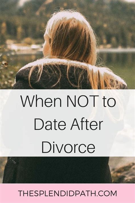 When Not To Date After Divorce Blog Post Article Speaking About Taking Some Time After Divorce