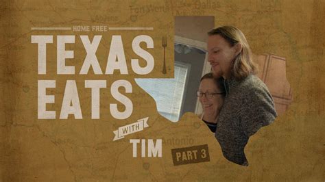 Texas Eats With Tim Foust Part 3 Youtube