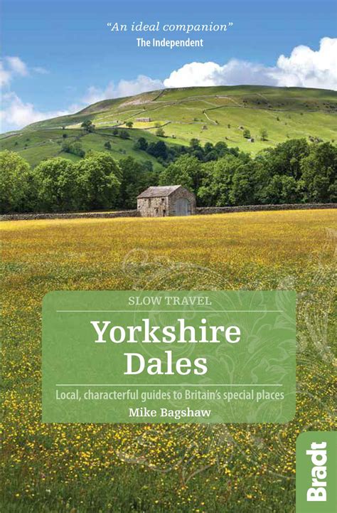 Slow Travel Yorkshire Dales By Bradt Travel Guides Issuu