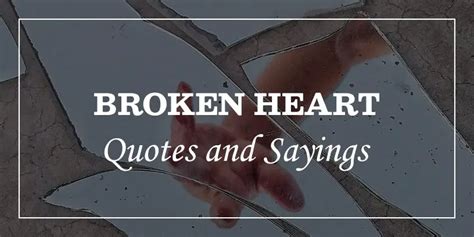 85 Highly Emotional Broken Heart Quotes And Heartbroken Sayings Dp