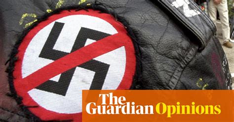 An Antifascist Message That Even Neo Nazis Will Wear Bernd Wagner Opinion The Guardian