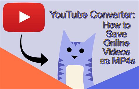 Youtube Converter How To Save Online Videos As Mp4s