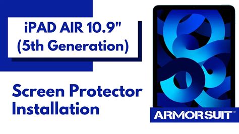 Ipad Air 109 5th Gen Screen Protector Militaryshield Installation