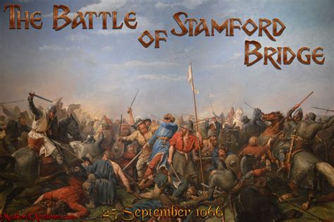 The Battle Of Stamford Bridge Medieval Archives