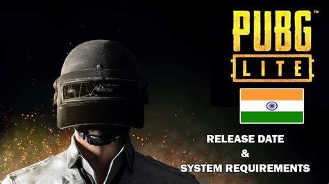 Community for all pubg lite pc players. PUBG LITE INDIA🇮🇳Release Date & System Requirements🔥 - YouTube