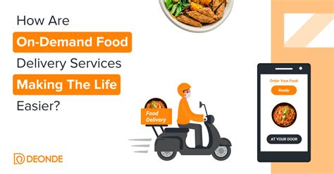 How Are On Demand Food Delivery Services Making The Life Easier