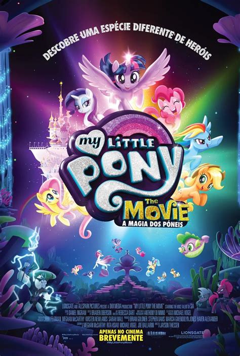 A Magia Dos Póneis My Little Pony The Movie 2017 Filmspot