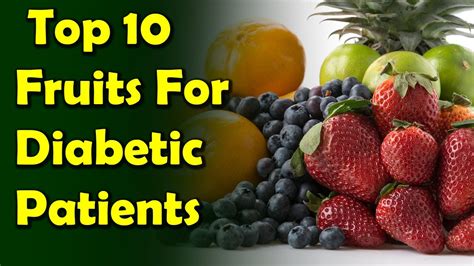 Top 10 Fruits For Diabetes Patients Best Fruits For Diabetic Youtube