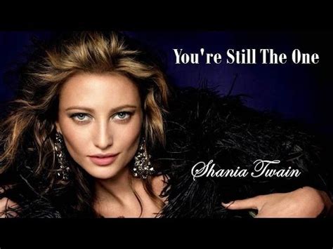 You're still the one (piano) shania twain 3:19320 kbps мастер. You're Still The One Shania Twain (TRADUÇÃO) HD (Lyrics ...