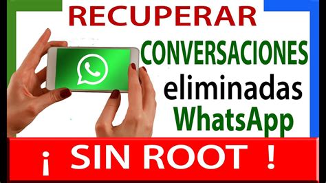 Cómo Recuperar Conversaciones Eliminadas De Whatsapp 2021 Youtube