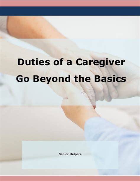 Duties Of A Caregiver Go Beyond The Basics