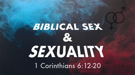 biblical sex and sexuality chinese bible missions church