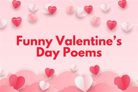 Funny Valentines Day Poems To Share With Loved Ones Lola Lambchops