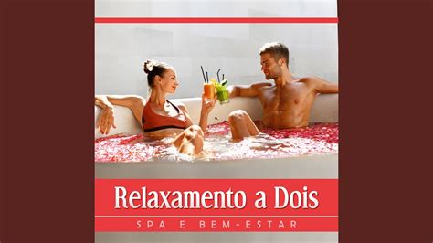 massagem relaxante a dois youtube