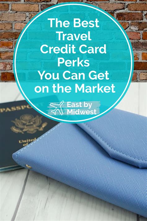 The Best Travel Credit Card Perks You Can Get On The Market Best
