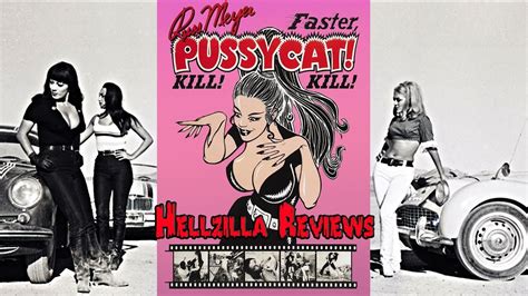 Faster Pussycat Kill Kill Review Hellzilla Reviews Youtube