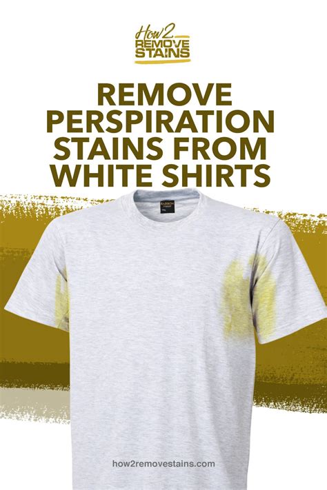 How To Remove Perspiration Stains From White Shirts Stain On Clothes