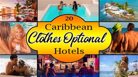 Caribbean Clothes Optional Hotels Nude Au Natural Vacation