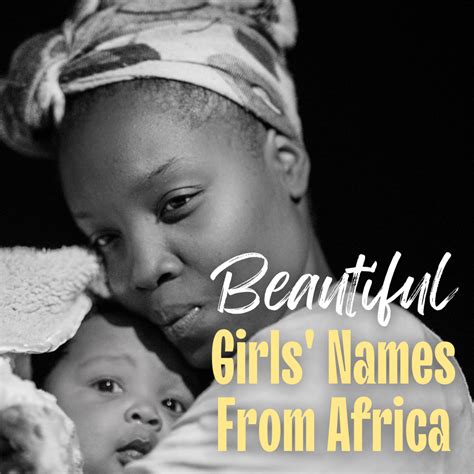 Popular African Names For Baby Girls Wehavekids