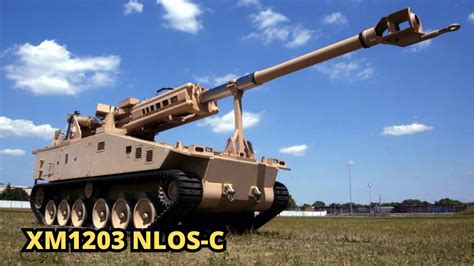 Xm1203 Nlos C Prototype 155 Mm Self Propelled Howitzer Youtube