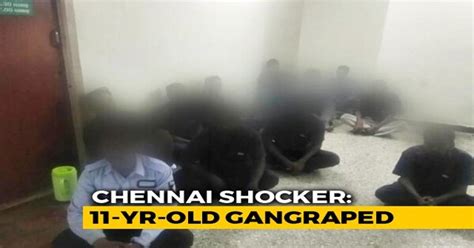11 Year Old Girl Sexually Assaulted For Months In Chennai 17 Arrested
