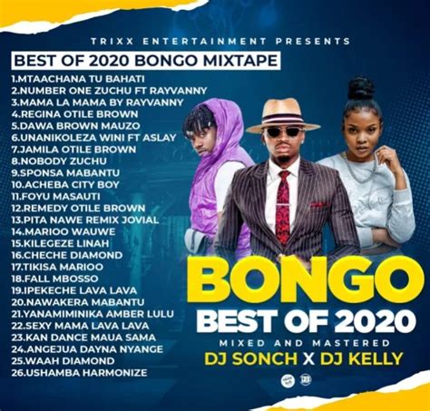 Download Best Bongo Flava 2020 Mix Mp3 Dj Sonch And Dj Kelly