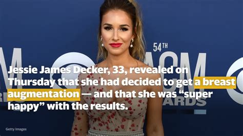 Jessie James Decker Treated Herself To Breast Implants Heres Why Her Honesty Rocks Video
