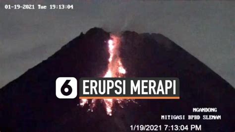 Berita Terkini Gunung Merapi Meletus Hari Ini 2020 Dahsyatkini