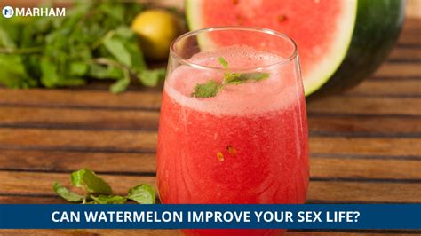 What Are The Benefits Of Watermelon Sexually Marham