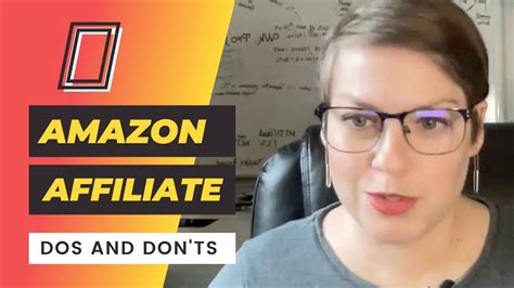Amazon Affiliate Dos And Donts Youtube