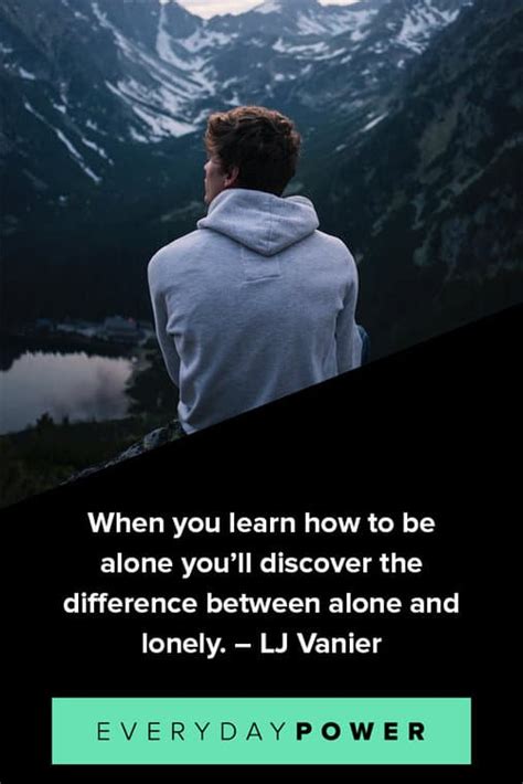 70 Being Alone Quotes For Inspiration And Strength Tech Ensive
