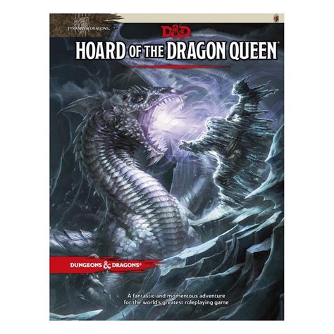 Hoard Of The Dragon Queen Adventure Tyranny Of Dragons Role Playing