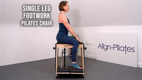 Footwork Single Leg Pilates Chair Youtube