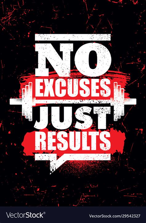 No Excuses Just Results Inspiring Sport Workout Vector Image