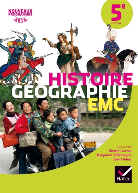 Histoire Géographie Emc 5e éd 2016 Manuel De Lélève Hachettefr